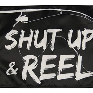 TAYLOR MADE 1622 Shut Up & Reel Flag 12 INCH x 18 INCH