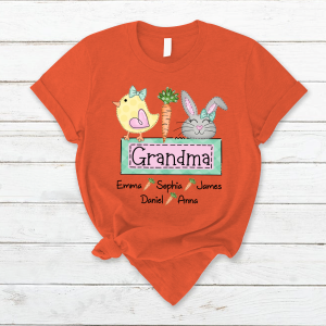Custom Chick Rabbit Grandma Easter Days T-Shirt - Orange / S