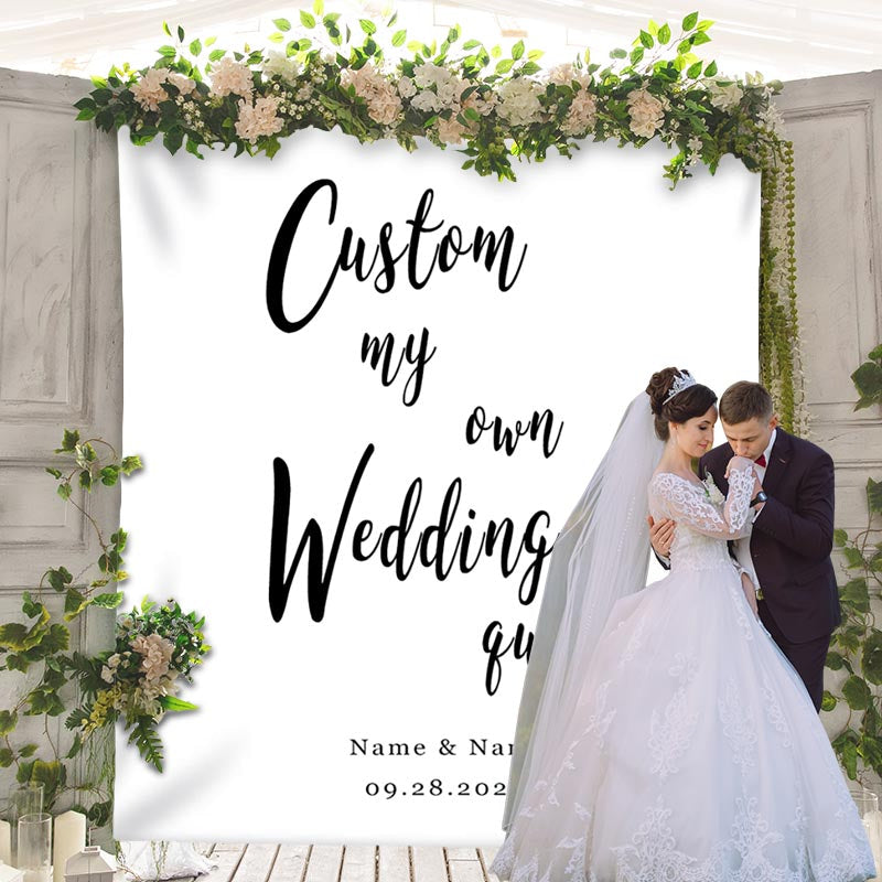 Personalized White Wedding Backdrop Banner - 6x9ft (WxH)